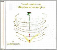 Transformation von (sexuellen) Missbrauchsenergien